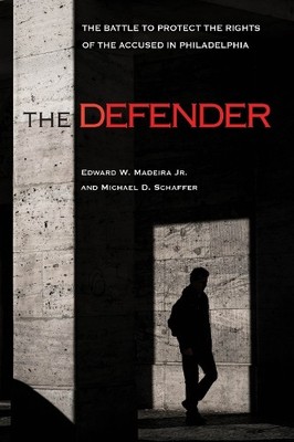 Edward W. Madeira Jr. Michael D. Schaffer The Defender (Hardback) (UK IMPORT)