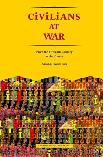 Ганнер Линд Гражданские лица на войне (в твердом переплете) (ИМПОРТ из Великобритании)