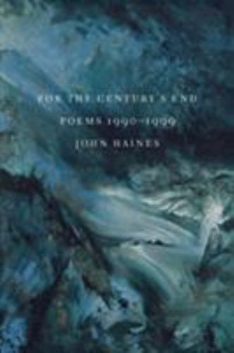 For the Century's End: Poems: 1990-1999 (Paperback or Softback) - Picture 1 of 1