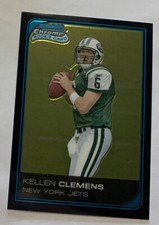 2006 Bowman Chrome Rookie Card Kellen Clemens #235