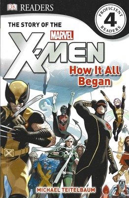 DK Readers Marvel X-Men ''How It All Began''