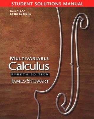 Multivariable Calculus: Student Solutions Manual