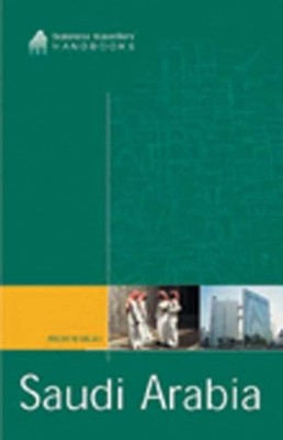 Saudi Arabia: Business Traveller's Handbooks (Gorilla Guide),And