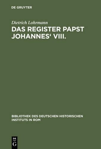 Dietrich Lohrma Das Register Papst Johannes' VI (Gebundene Ausgabe) (US IMPORT)