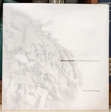 Metamorphosis - The Fiber Art of Judith Scott: The Outsider Arti