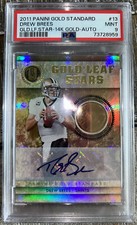 2011 Panini Gold Standard Drew Brees 14k Gold Auto 5/10, Ebay 1/1, POP 1