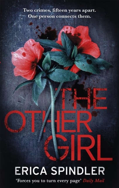 The Other Girl by Erica Spindler (Paperback Book)