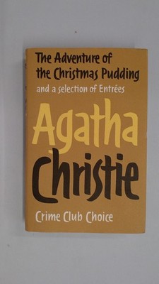 The Adventures of the Christmas Pudding (Facsimile 2013), Agatha