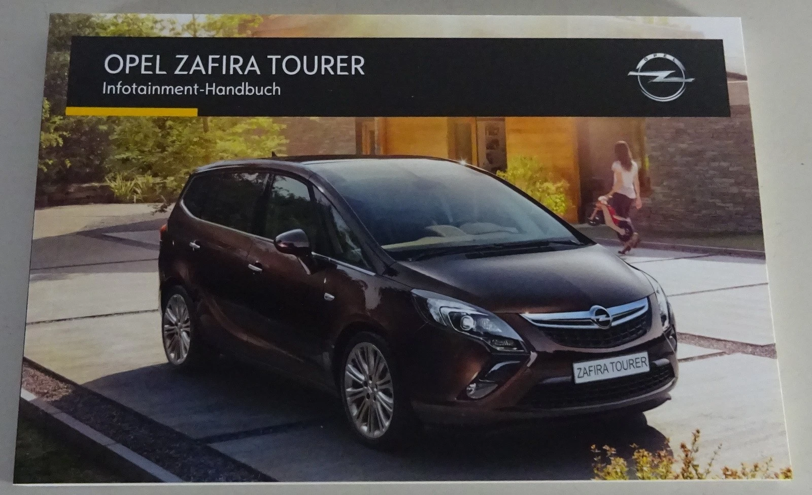 Owner's Manual / Handbook Opel Zafira C Tourer Infotainment System Version 8/15