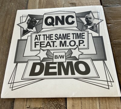 QNC ft. M.O.P.     At The Same Time / Demo  - 7  Single - Ltd Ed - Colored - New