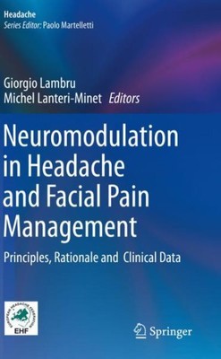 Neuromodulation bei Kopfschmerz- und Gesichtsschmerztherapie: Prinzipien, rationale...