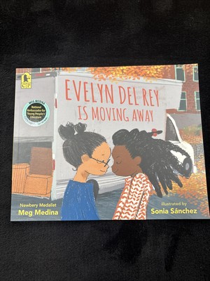 Evelyn Del Rey Is Moving Away by Meg Medina (2023, Picture Book)