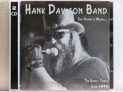 Hank Davison Band  -The Early Tapes Live 1990  (2 CD)   D-2000  Bikers Agency 02