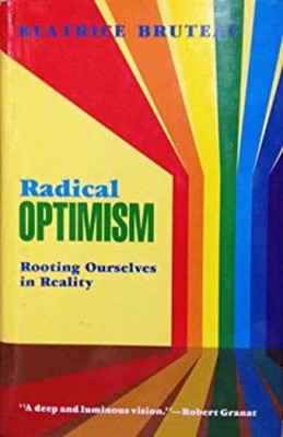 Radical Optimism Hardcover Beatrice Bruteau