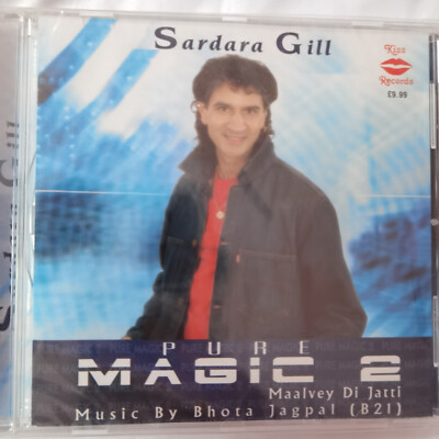 SARDARA GILL PURE MAGIC 2 KISS RECORDS PUNJABI BHANGRA MUSIK AUDIO CD