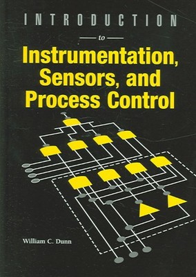 Introduction to Instrumentation, Sensors, And Process Control, Hardcover by D...