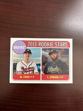 2018 Topps Heritage #81 Luiz Gohara / Max Fried RC  Atlanta Braves *Mint* Qty