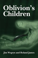 Jim Wegryn (U. A.) | Oblivion's Children | Taschenbuch | Englisch (2001)