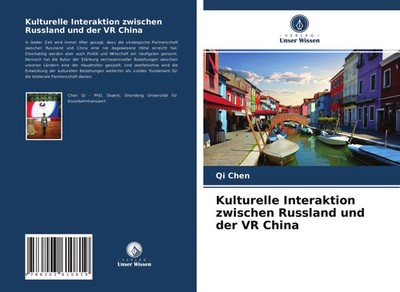 Qi Chen | Kulturelle Interaktion zwischen Russland und der VR China | Buch