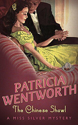 The Chinese Shawl (Miss Silver Series) by Wentworth, Patricia 0340108991 - Afbeelding 1 van 2