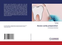 Access Cavity Preparation M S Metri