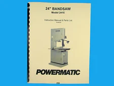 Powermatic Model 2415  24" Woodcutting Band Saw Instruction & Parts Manual *299