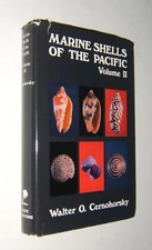 Marine Shells of the Pacific Volume II by Walter Cernohorsky – HC w/DJ – 1972