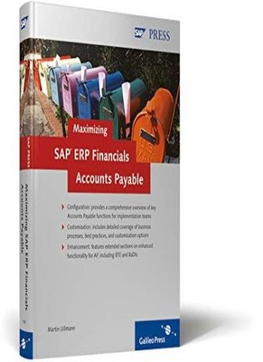 Maximizing SAP ERP Financials Accounts Payable,Martin Ullman