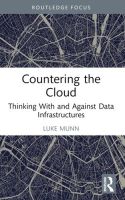 Gegen die Cloud: Mit und gegen Dateninfrastrukturen denken