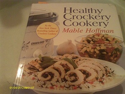 Healthy Crockery Cookery by Mable Hoffman 1568657730 FREE Shipping