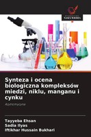 Tayyeba Ehsan (U. A.) | Synteza I Ocena Biologiczna KompleksóW Miedzi, Niklu,...