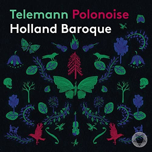 PTC5186878 Holland Baroque; Aisslinn Nosky Telemann: Polonoise CD NEW