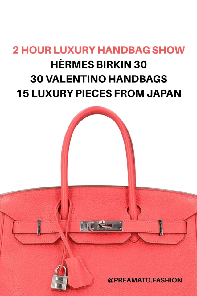 HERMES, LOUIS VUITTON, GUCCI, VALENTINO, BOTTEGA VENETA - THURSDAY 7PM