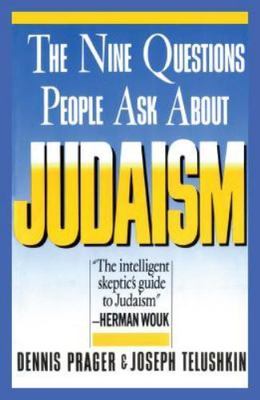 Nine Questions People Ask About Judaism - 0671622617, paperback, Dennis Prager