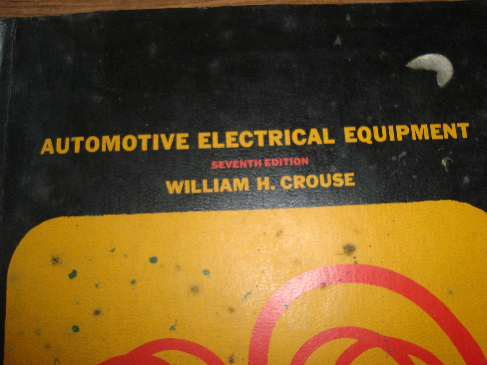 Automotive Electrical Equipment Seventh Edition By William Crouse DWIO eBay