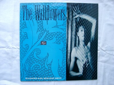 THE WALLFLOWERS - Blushing Girl Nervous Smile 12'' Single - MANT 83/7 - 1986 UK
