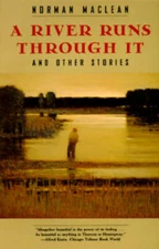 A River Runs Through It, and Other Stories - Paperback - VERY GOOD