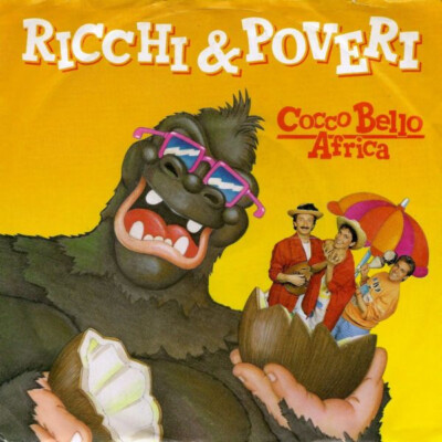 7'', Single Ricchi & Poveri* - Cocco Bello Africa