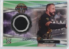 2021 Topps WWE Mat Relics NXT Worlds Collide Light Green 157/199 Bobby Fish a8r