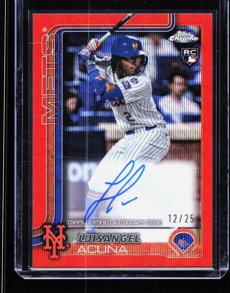 2025 Topps Chrome #RA-LA Luisangel Acuna Rookie Auto Orange Wave Refractors #/25
