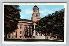 Iowa City IA-Iowa, Administration Building, University Of Iowa Vintage Postcard