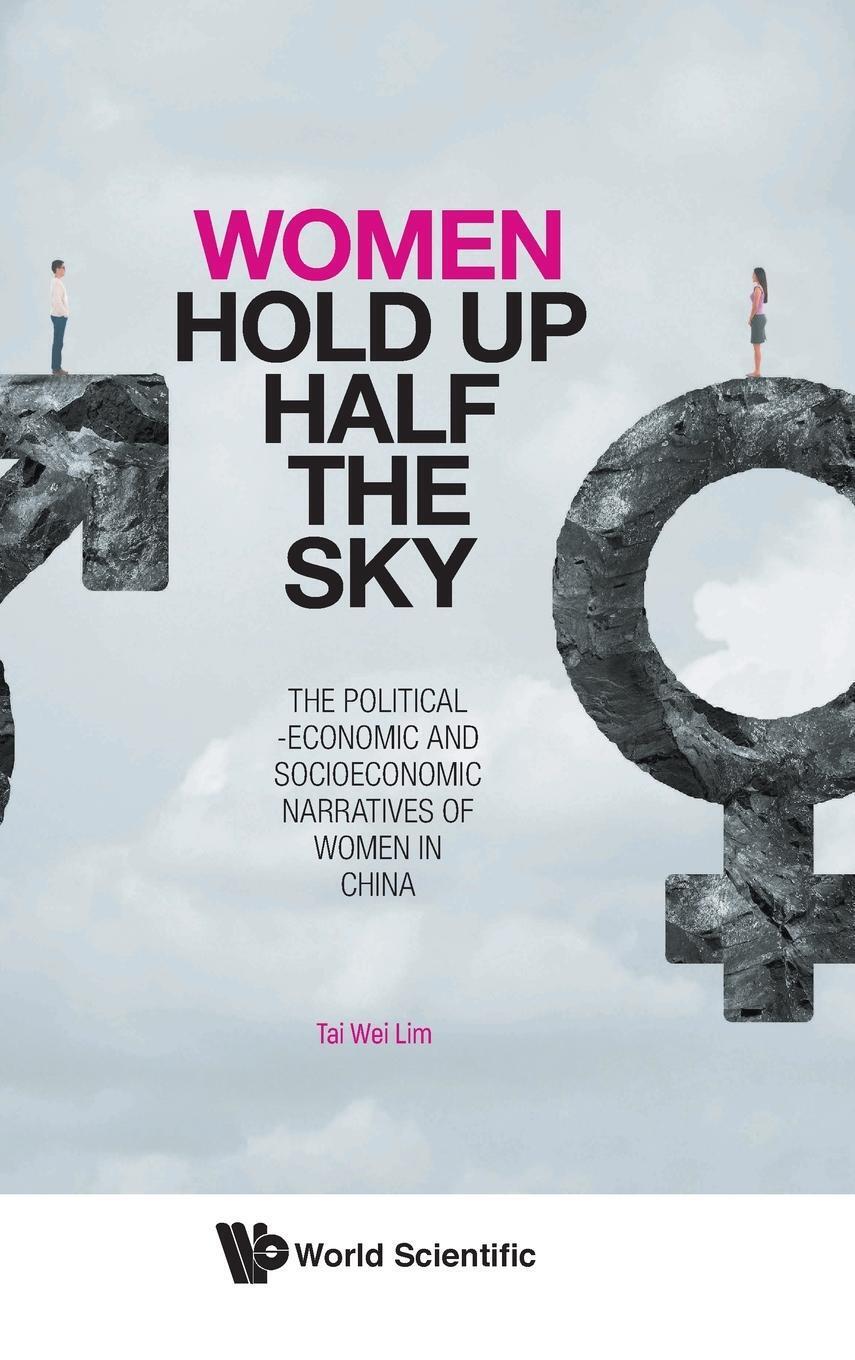 Thumbnail - Tai Wei Lim | Women Hold Up Half The Sky | Buch | Englisch (2021)