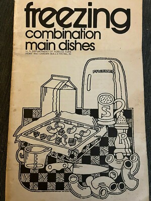 1973 Freezing Combination Main Dishes US Department of Agriculture 