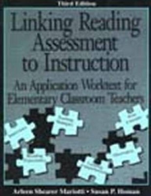 Linking Reading Assessment to Instruction: An Application Worktext f - VERY GOOD