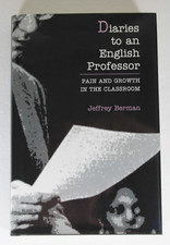 DIARIES TO AN ENGLISH PROFESSOR: PAIN AND GRO...