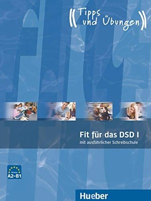 FIT FÜR DAS DSD1.Uebungsbuch - paperback Polland, Thomas