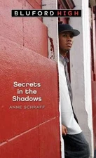 Secrets in the Shadows (Bluford High - Paperback, by Schraff Anne - Acceptable