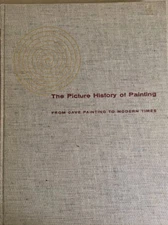 THE PICTURE HISTORY OF PAINTING BY H. W. & JANE JANSEN, 1957