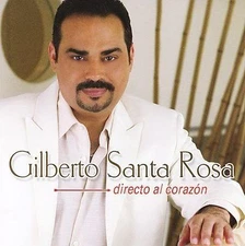 Directo al Corazón by Gilberto Santa Rosa (CD, Mar-2006, Sony Music Distribution