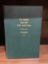 Up From Below the Bottom Vol 23 BJ Palmer Chiropractic Green Book 1st Ed 1950